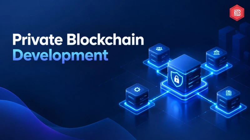 How Does Private Blockchain Development Support Business Growth?